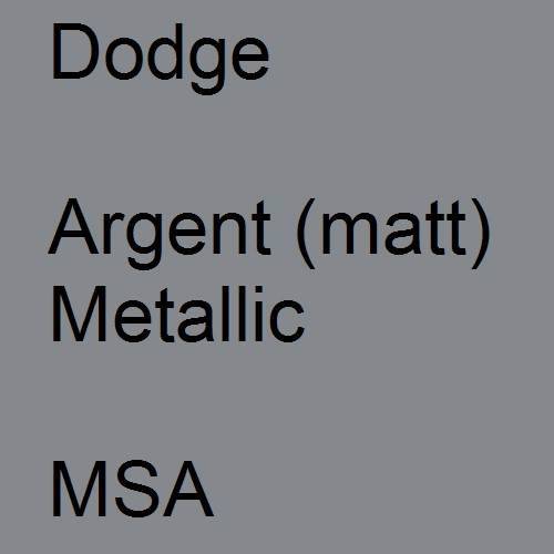 Dodge, Argent (matt) Metallic, MSA.